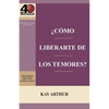 ¿Cómo Liberarte del Temor? / Breaking Free from Fear - Paperback