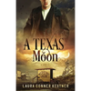 A Texas Moon - Paperback