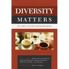 Diversity Matters: Race, Ethnicity, and the Future of Christian Higher Education - Paperback