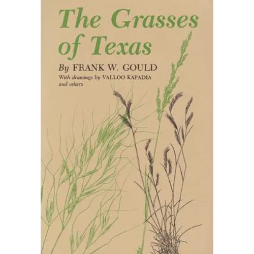 The Grasses of Texas - Paperback
