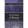 A Crown of Beauty - Paperback