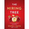The Hiring Tree: Laws of Applicant Attraction - Hardcover