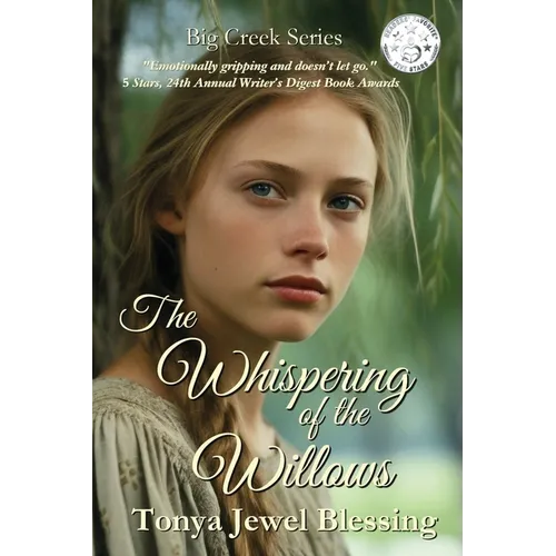 The Whispering of the Willows: (Big Creek) - Paperback