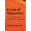 Event of Signature: Jacques Derrida and Repeating the Unrepeatable - Paperback