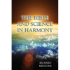 The Bible and Science in Harmony - Paperback
