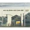 As Glenn as Can Be - Hardcover
