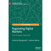 Regulating Digital Markets: The European Approach - Hardcover