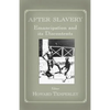 After Slavery: Emancipation and its Discontents - Paperback