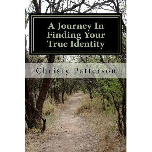 Finding Your True Identity - Paperback