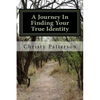 Finding Your True Identity - Paperback