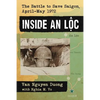 Inside an Loc: The Battle to Save Saigon, April-May 1972 - Paperback