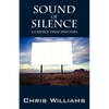 Sound of Silence: A Choice That Matters - Paperback