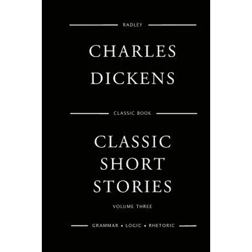 Classic Short Stories - Volume Three - Paperback