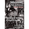 Welcome, Foolish Mortals the Life and Voices of Paul Frees (Revised Edition) - Paperback