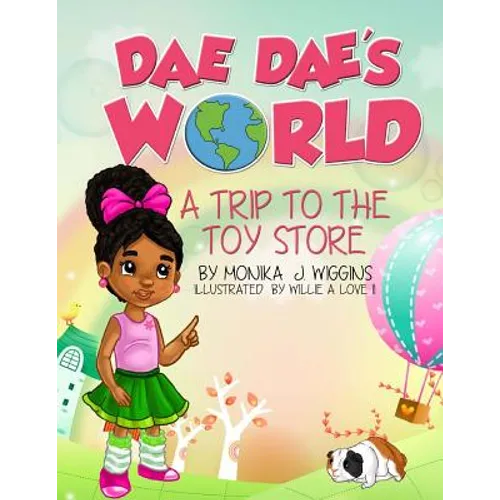 Dae Dae's World: A Trip To The Toy Store - Paperback