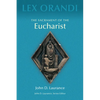 The Sacrament of Eucharist - Paperback