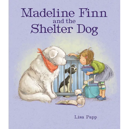 Madeline Finn and the Shelter Dog - Hardcover