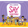 Say Something! - Hardcover