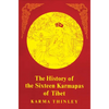 The History of the Sixteen Karmapas of Tibet - Paperback