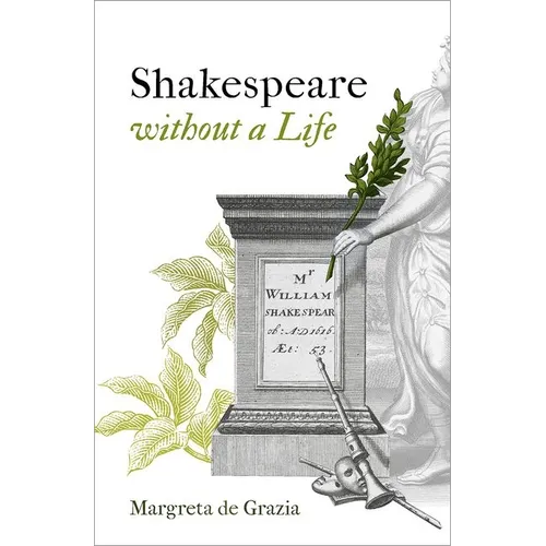 Shakespeare Without a Life - Hardcover