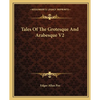 Tales Of The Grotesque And Arabesque V2 - Paperback