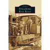 Strasburg Rail Road - Hardcover