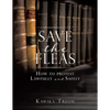 Save The Fleas: How to protest Lawfully and Safely - Paperback