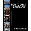 How to Create a One Pager: Quick Guidebook for Screenwriters - Paperback
