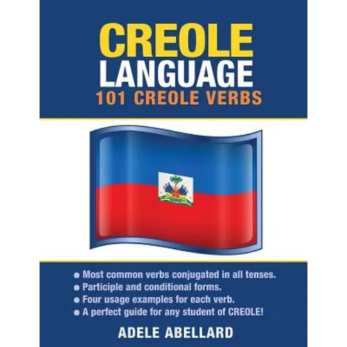 Creole Language: 101 Creole Verbs - Paperback