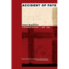 Accident of Fate: A Personal Account, 1938a 1945 - Paperback