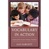 Vocabulary in Action: Lessons from Great Literacy Teachers - Hardcover