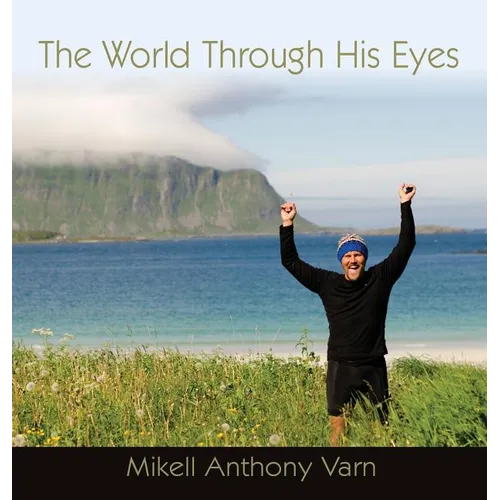 The World Through His Eyes - Hardcover