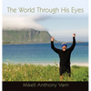 The World Through His Eyes - Hardcover