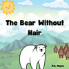 The Bear Without Hair - Paperback