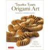 Tomoko Fuse's Origami Art: Works by a Modern Master - Hardcover