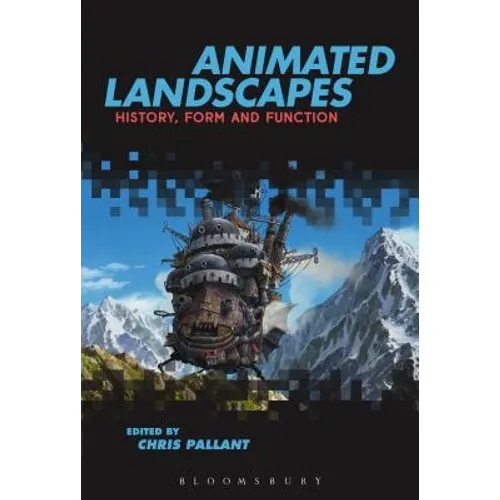 Animated Landscapes: History, Form and Function - Paperback