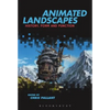 Animated Landscapes: History, Form and Function - Paperback