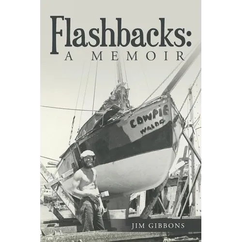 Flashbacks: A Memoir - Paperback