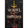 The Sacrifice of Constellatia: Book 1 - Paperback