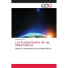 Los Fundamentos de las Matemáticas - Paperback