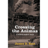Crossing the Animas - Paperback