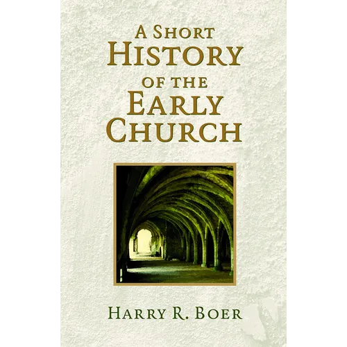 A Short History of the Early Church - Paperback