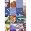 Sweet Carolina: Favorite Desserts and Candies from the Old North State - Paperback