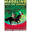 Madeline and the Gypsies - Paperback