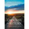 Grounds for Return: A Yadkin Valley Novel - Hardcover