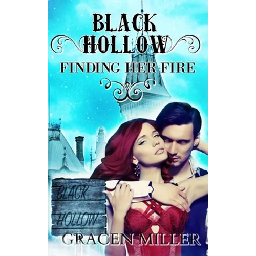 Black Hollow: Finding Her Fire - Paperback