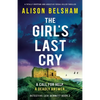 The Girl's Last Cry: A totally gripping and addictive serial killer thriller - Paperback