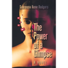 The Power of a Glimpse - Paperback