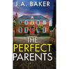 The Perfect Parents - Hardcover