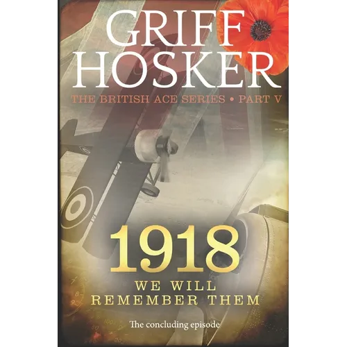 1918: We will remember them - Paperback